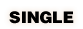 SINGLE